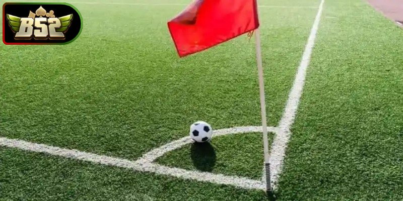 Các hình thức cược kèo phạt góc B52 